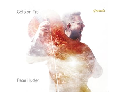 PETER HUDLER - Cello On Fire (CD)