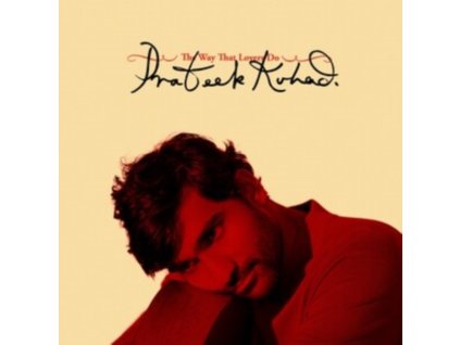 PRATEEK KUHAD - The Way That Lovers Do (CD)