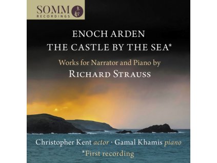 KENT / KHAMIS - Richard Strauss: Works For Narrator And Piano (CD)
