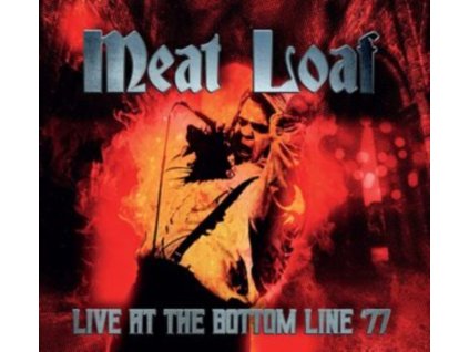 MEAT LOAF - Live At The Bottom Line 1977 (CDR)