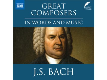 LEIGHTON PUGH / VARIOUS - Great Composers In Words And Music: Johann Sebastian Bach (CD)