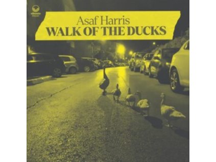 ASAF HARRIS - Walk Of The Ducks (CD)