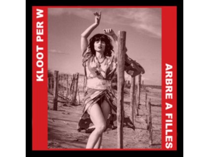 KLOOT PER W - Arbre A Filles (CD)