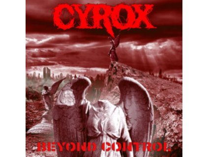 CYROX - Beyond Control (CD)