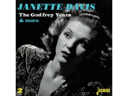 JANETTE DAVIS - The Godfrey Years And More (CD)