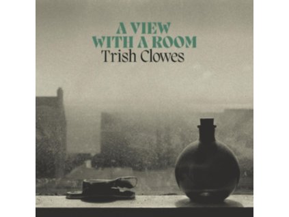TRISH CLOWES - A View With A Room (CD)