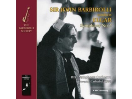 BBC SYMPHONY ORCHESTRA / SIR JOHN BARBIROLLI - Elgar Symphony No 2 (CD)