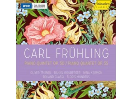 VARIOUS ARTISTS - Carl Fruhling : Piano Quintet Op. 30 / Piano Quartet Op. 35 (CD)