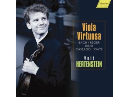 VEIT HERTENSTEIN - Johann Sebastian Bach / Max Reger / Heinrich Ignaz Franz Biber / Gaspar Cassado / Eugene Ysaye: Viola Virtuosa (CD)