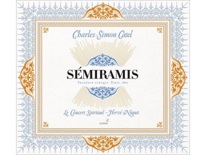 Charles-Simon Catel (1773-1830) - Semiramis (CD)