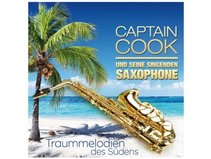 Captain Cook & Seine Singenden Saxophone - Traummelodien des Südens (CD)