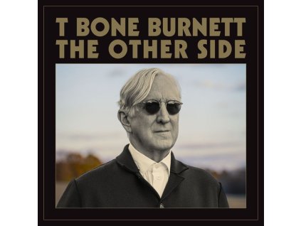 T Bone Burnett - The Other Side (CD)