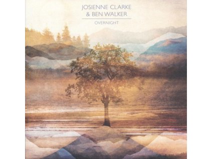 Josienne Clarke & Ben Walker - Overnight (CD)