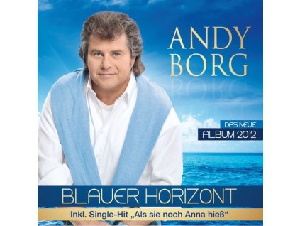 Andy Borg - Blauer Horizont (CD)