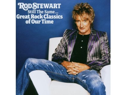 Rod Stewart - Still The Same: Great Rock Classics Of Our Time (CD)