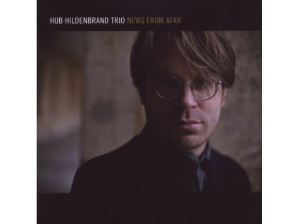 Hub Hildenbrand - News From Afar (CD)