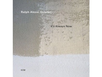 Ralph Alessi - It's Always Now (CD)