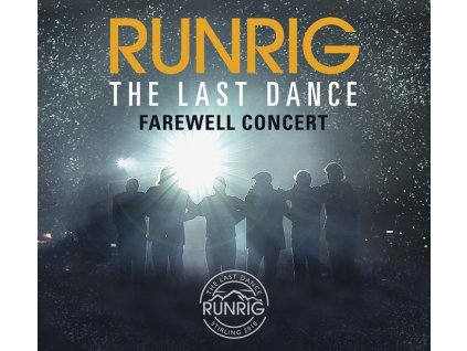 Runrig - The Last Dance - Farewell Concert (Live At Stirling) (Limited Edition) (CD)