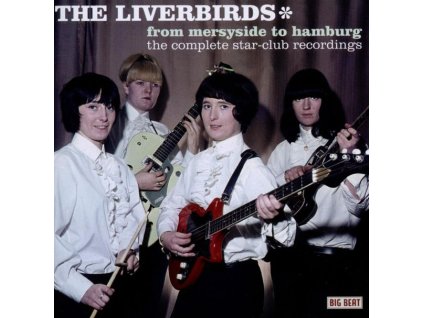Liverbirds - From Merseyside To Hamburg (CD)