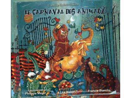 Camille Saint-Saens (1835-1921) - Karneval der Tiere (CD)