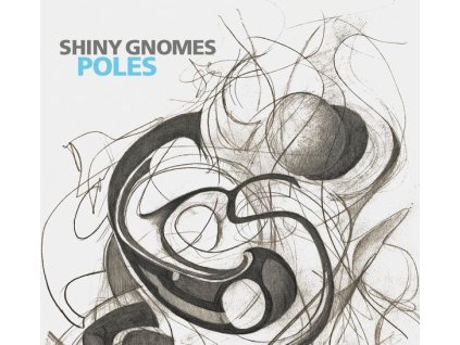 Shiny Gnomes - Poles (CD)
