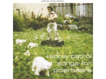 Snow Patrol - Songs for Polarbears CD