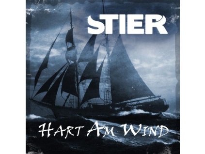 Stier - Hart am Wind (CD)