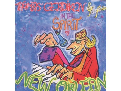 Thomas Gerdiken - In The Spirit Of New Orleans (CD)
