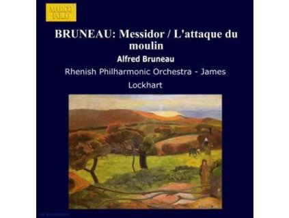 Alfred Bruneau (1857-1934) - Orchesterstücke (CD)
