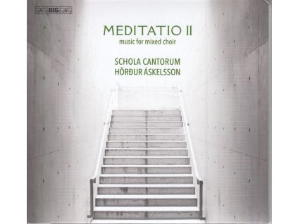 Schola Cantorum Reykjavicensis - Meditatio II (SACD)