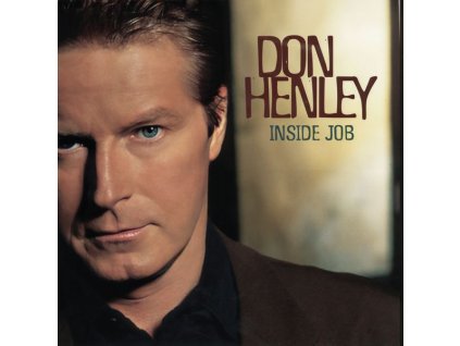 Don Henley - Inside Job (2025 Remaster) (CD)