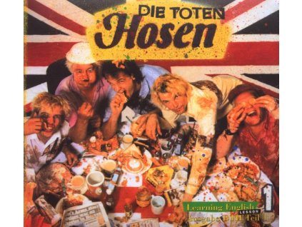 Die Toten Hosen - Learning English Lesson 1 (CD)