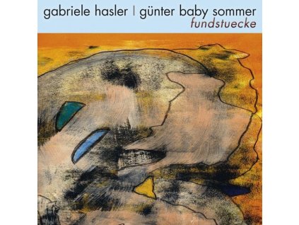 Gabriele Hasler & Günter Baby Sommer - Fundstücke (CD)