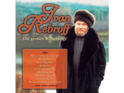 Ivan Rebroff - Die großen Welterfolge (CD)