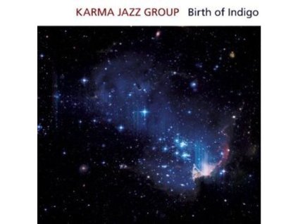 Karma Jazz Group - Birth Of Indigo (CD)