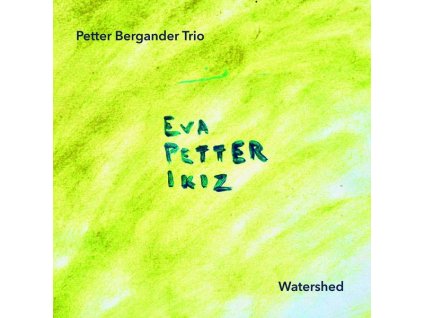 Petter Bergander - Watershed (CD)