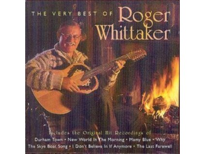Roger Whittaker - The Very Best Of Roger Whittaker CD