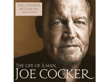 Joe Cocker - The Life Of A Man: The Ultimate Hits 1968 - 2013 (CD)