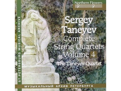Serge Tanejew (1856-1915) - Sämtliche Streichquartette Vol.4 (CD)