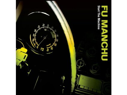 Fu Manchu - Start The Machine (CD)