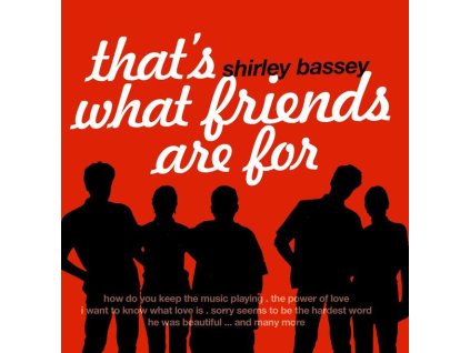 Shirley Bassey - That's What Friends Are For (CD)