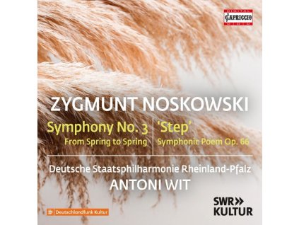 Zygmunt Noskowski (1846-1909) - Symphonie Nr.3 "From Spring to Spring" (1903) (CD)