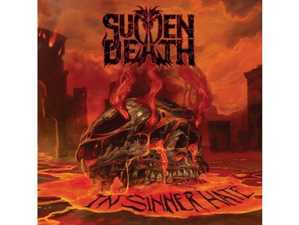 Sudden Death - In Sinner Hate (CD)