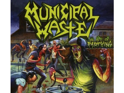 Municipal Waste - The Art Of Partying (CD)