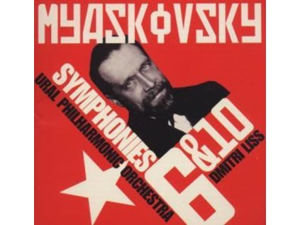 Nikolai Miaskowsky (1881-1950) - Symphonien Nr.6 & 10 (CD)