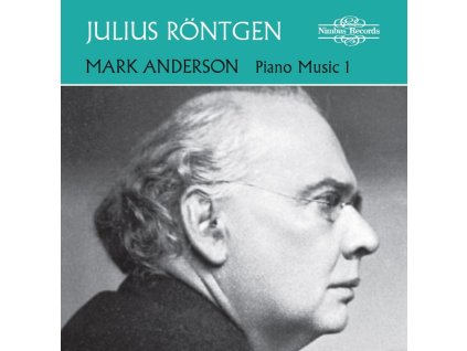 Julius Röntgen (1855-1932) - Klavierwerke Vol.1 (CD)