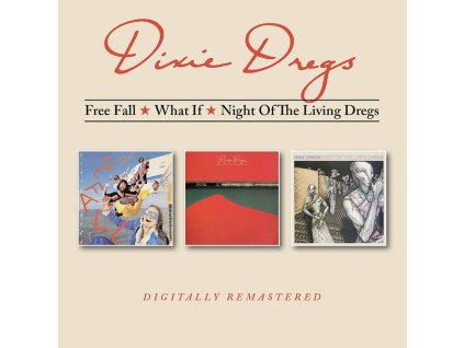 The Dixie Dregs - Free Fall / What If / Night Of The Living Dregs (CD)