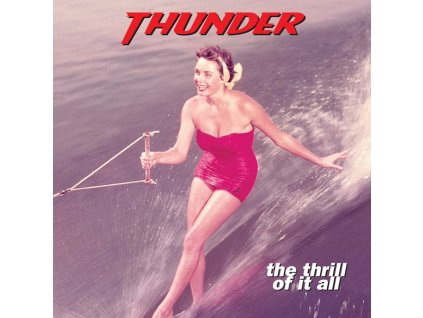 Thunder - The Thrill Of It All (CD)