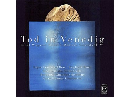 Lajos Lencses - Tod in Venedig (CD)