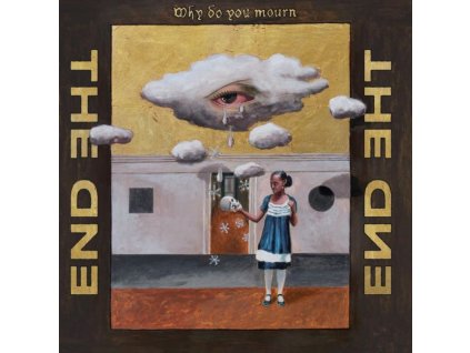 The End - Why Do You Mourn (CD)